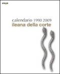 Calendario Ileana Della corte 1990-2009