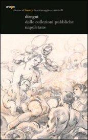 Ritorno al Barocco. Da Caravaggio a Vanvitelli. Disegni dalle collezioi pubbliche napoletane. Catalogo della mostra (Napoli, 12 dicembre 2009-11 aprile 2010)