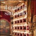 Il teatro di San Carlo. Ediz. illustrata