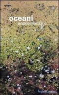 Oceani. Catalogo della mostra (Napoli, 1-11 aprile 2011)
