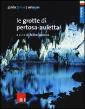 Le grotte di Pertosa-Auletta