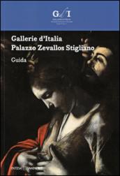 Gallerie d'Italia. Palazzo Zevallos Stigliano. Guida