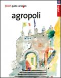 Agropoli. Brief guide