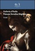 Gallerie d'Italia. Palazzo Zevallos Stigliano. Guida. Ediz. inglese