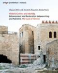 Historic centres and identity. Enhancement and restoration between Italy and Palestine. The case of Hebron
