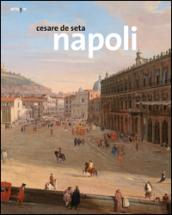 Napoli. Ediz. illustrata