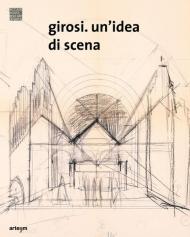 Girosi. Un'idea di scena