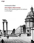 Nova erigere, vetera servare. Bruno Maria Apollonj Ghetti tra restauro e archeologia