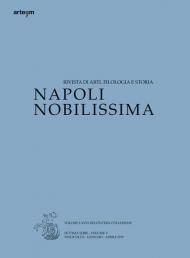 Napoli nobilissima. Rivista di arti, filologia e storia. Settima serie (2019). Vol. 5\1: Gennaio-aprile.