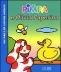 Pimpa e Olivia Paperina. Con DVD