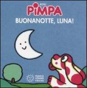 Pimpa. Buona notte, luna!