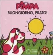 Pimpa. Buongiorno, prato!