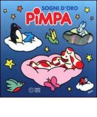 Sogni d'oro Pimpa. Con CD Audio