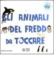 Gli animali del freddo da toccare