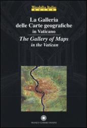 La galleria delle carte geografiche in Vaticano. Ediz. italiana e inglese