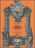 L'Italia nelle vedute e carte geografiche dal 1572 al 1894. Libri di viaggi e atlanti. 2.