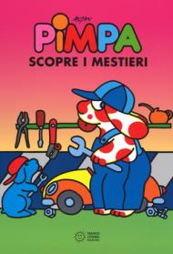 Pimpa scopre i mestieri