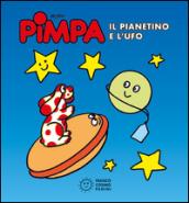 Pimpa. Il pianetino e l'Ufo