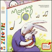 Mamme in sol. Ediz. illustrata. Con CD Audio