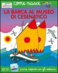 La barca al Museo di Cesenatico. Con adesivi