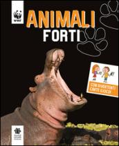 Animali forti. WWF. Guarda che tipi