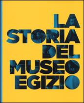 La storia del Museo egizio