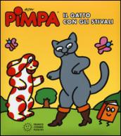 Pimpa. Il gatto con gli stivali. Ediz. illustrata