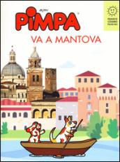 Pimpa va a Mantova. Ediz. a colori. Con Libro o pacchetto di cartoline: 1