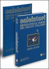 Calciatori. Enciclopedia Panini del calcio italiano 2014-2016. Con indici