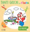 Le feste. Tanti giochi con Pimpa. Ediz. a colori. Con Adesivi