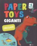 Dinosauri. Paper toys giganti. Con gadget