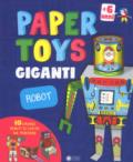 Robot. Paper toys giganti. Con gadget