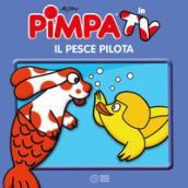 IL PESCE PILOTA