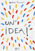 Un'idea! Ediz. a colori