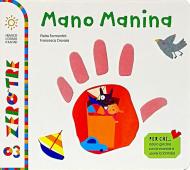 Mano manina. Ediz. a colori