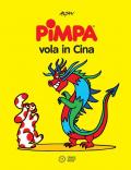 Pimpa vola in Cina. Ediz. illustrata