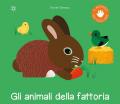 Gli animali della fattoria. Ediz. illustrata