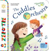 The cuddles orchestra. Ediz. illustrata. Con CD-ROM