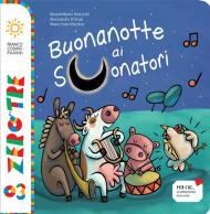 Buonanotte ai suonatori. Ediz. a colori. Con CD-Audio