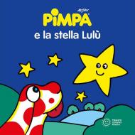 Pimpa e la stella Lulù. Ediz. illustrata