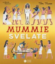 Mummie svelate