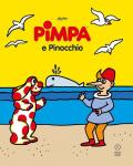 Pimpa e Pinocchio. Ediz. a colori