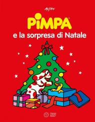 Pimpa e la sorpresa di Natale. Ediz. illustrata