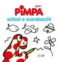 Pimpa. Schizzi e scarabocchi. Ediz. illustrata