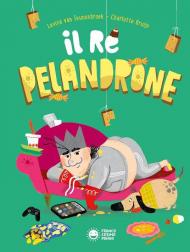 Il re pelandrone