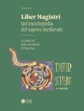 Liber Magistri. Un’enciclopedia del sapere medievale