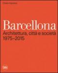 BARCELLONA. ARCHITETTURA, CITTA'E S