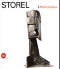 Storel. Métal et Sculpture. Ediz. italiana e francese