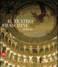 Il Teatro Fraschini di Pavia