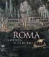 Roma. La pittura di un impero. Ediz. illustrata